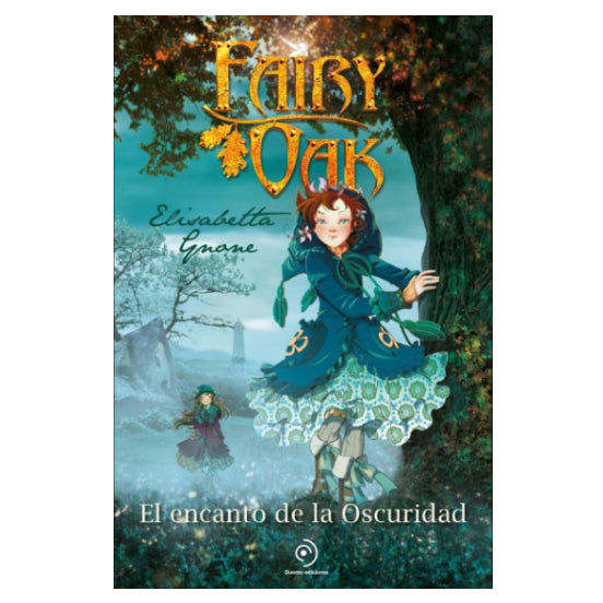 Fairy Oak 2: El encanto de la oscuridad