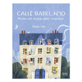 Calle Babel, nº 10 recetas del mundo para compartir - Felicita Sala
