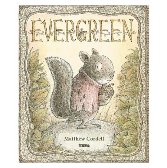Evergreen - Matthew Cordell
