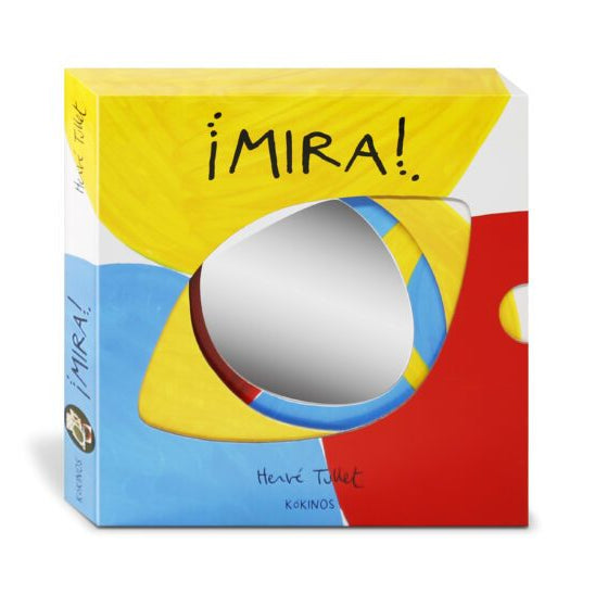 ¡Mira! - Hervé Tullet