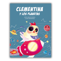 Clementina y los planetas - José Carlos Román