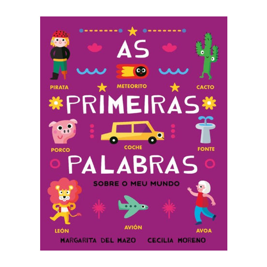 As primeiras palabras sobre o meu mundo - Margarita del Mazo