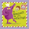 El banquete de los monstruos - Emma Yarlett