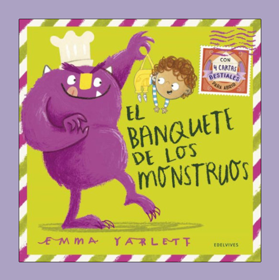 El banquete de los monstruos - Emma Yarlett