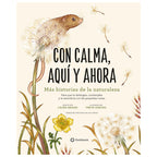 Con calma, aquí y ahora - Laura Brand